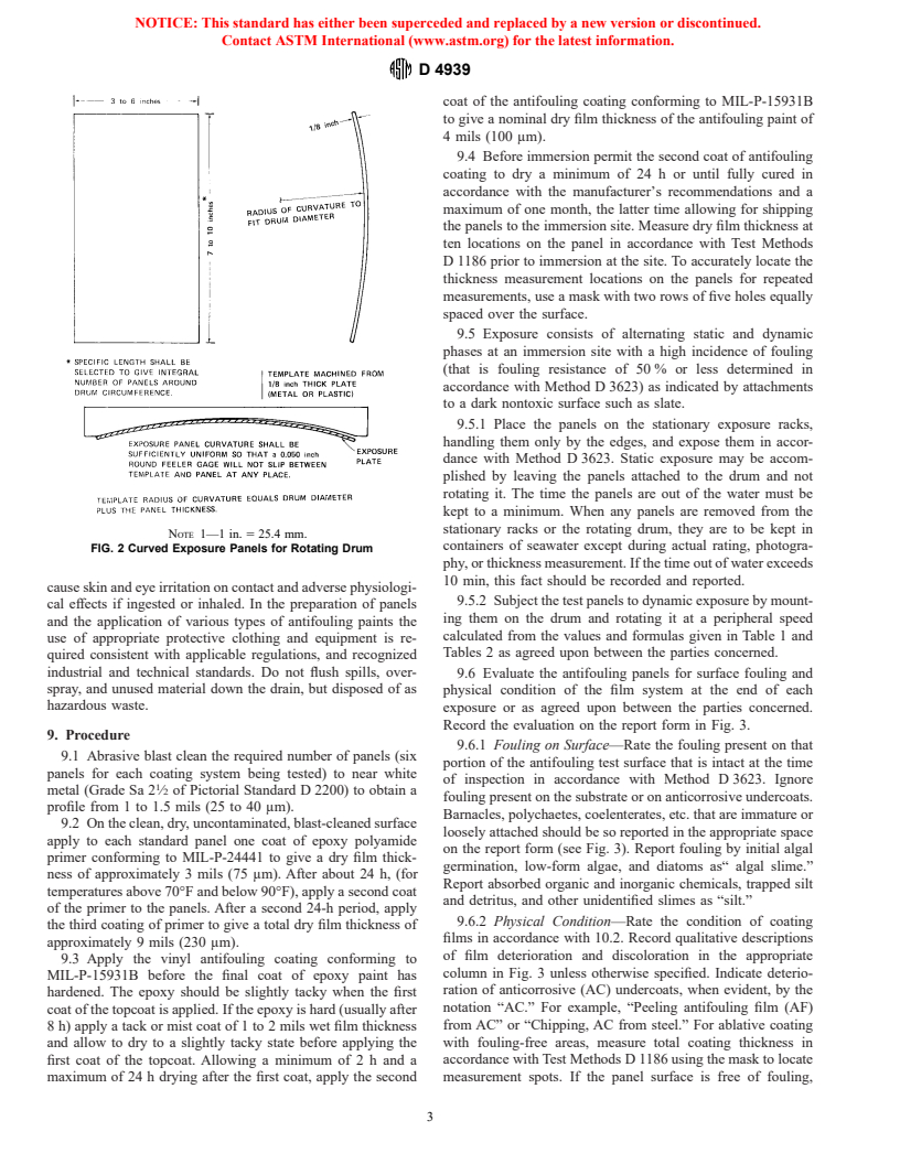 ASTM D4939-89(1996) - Standard Test Method for Subjecting Marine Antifouling Coating to Biofouling and Fluid Shear Forces in Natural Seawater