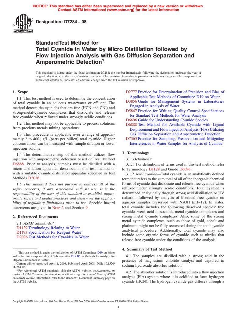 ASTM D7284-08 - Standard Test Method for Total Cyanide in Water by Micro Distillation followed by Flow Injection  Analysis with Gas Diffusion Separation and Amperometric Detection