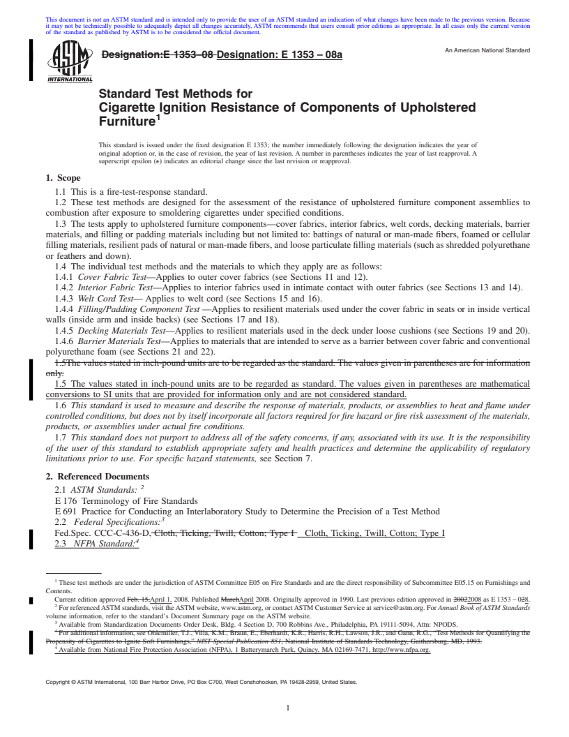 REDLINE ASTM E1353-08a - Standard Test Methods for Cigarette Ignition Resistance of Components of Upholstered Furniture