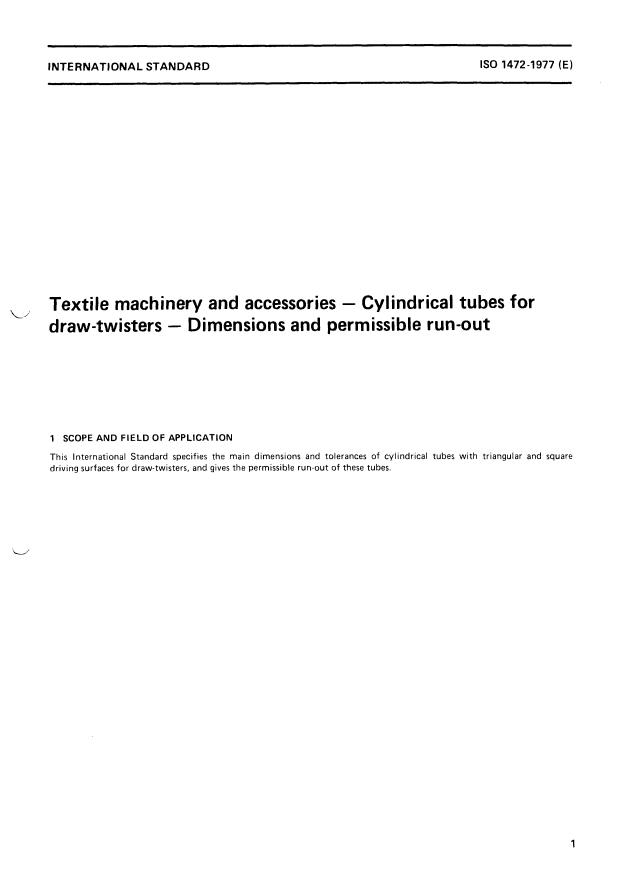 ISO 1472:1977 - Textile machinery and accessories -- Cylindrical tubes for draw-twisters -- Dimensions and permissible run-out