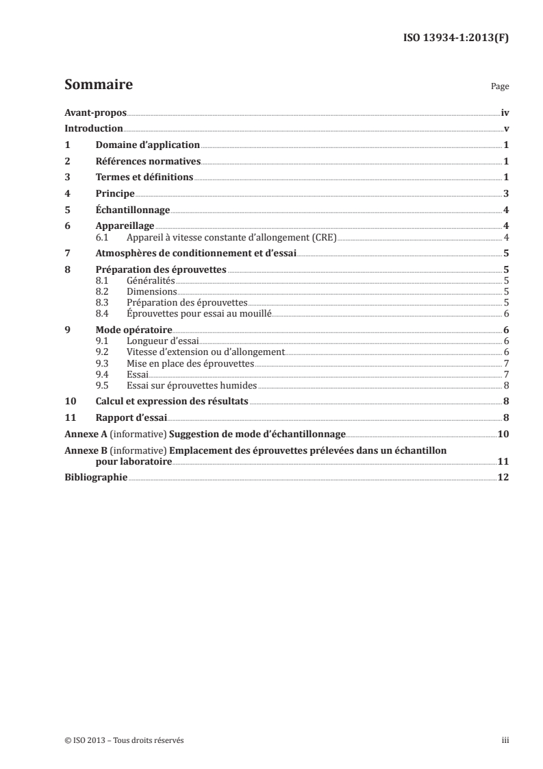ISO 13934-1:2013 - Textiles — Propriétés des étoffes en traction — Partie 1: Détermination de la force maximale et de l'allongement à la force maximale par la méthode sur bande
Released:4/10/2013