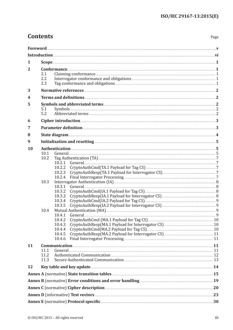 ISO/IEC 29167-13:2015 - Information technology — Automatic identification and data capture techniques — Part 13: Crypto suite Grain-128A security services for air interface communications
Released:5/21/2015