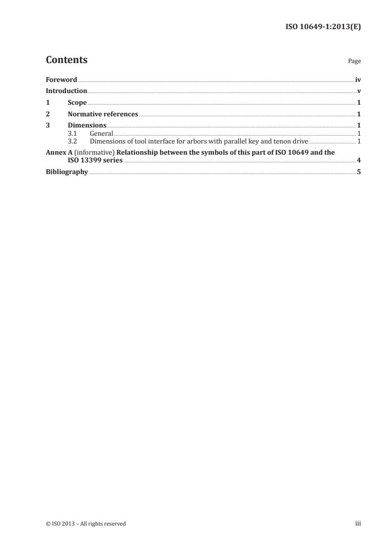 ISO 10649-1:2013 - Cutter arbors with parallel key and tenon drive — Part 1: General dimensions
Released:11/4/2013