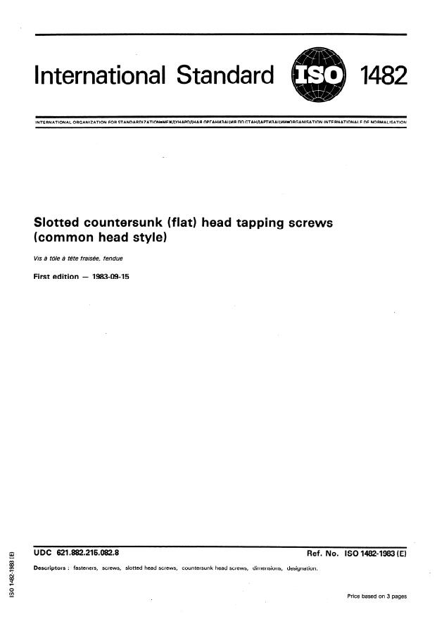 ISO 1482:1983 - Slotted countersunk (flat) head tapping screws (common head style)