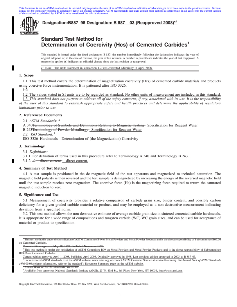 REDLINE ASTM B887-03(2008)e1 - Standard Test Method for Determination of Coercivity (Hcs) of Cemented Carbides