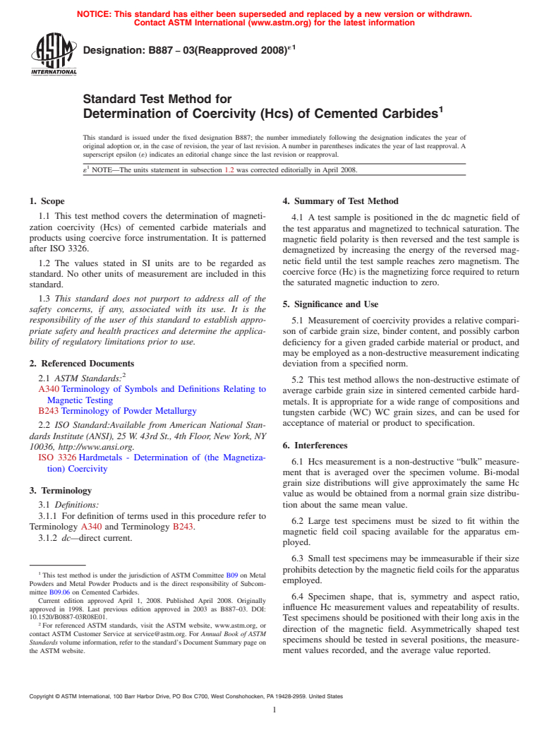 ASTM B887-03(2008)e1 - Standard Test Method for Determination of Coercivity (Hcs) of Cemented Carbides