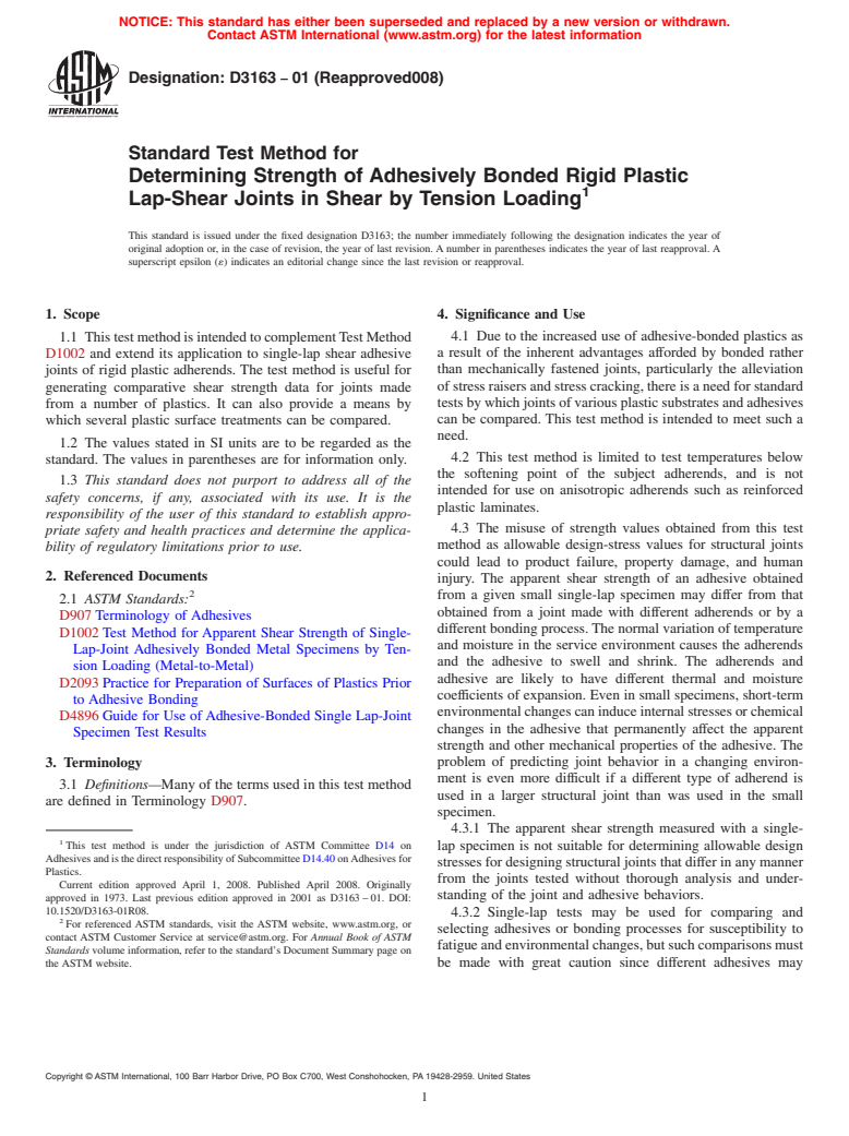 ASTM D3163-01(2008) - Standard Test Method for  Determining Strength of Adhesively Bonded Rigid Plastic Lap-Shear Joints   in Shear by Tension Loading