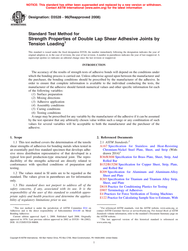 ASTM D3528-96(2008) - Standard Test Method for  Strength Properties of Double Lap Shear Adhesive Joints by Tension    Loading