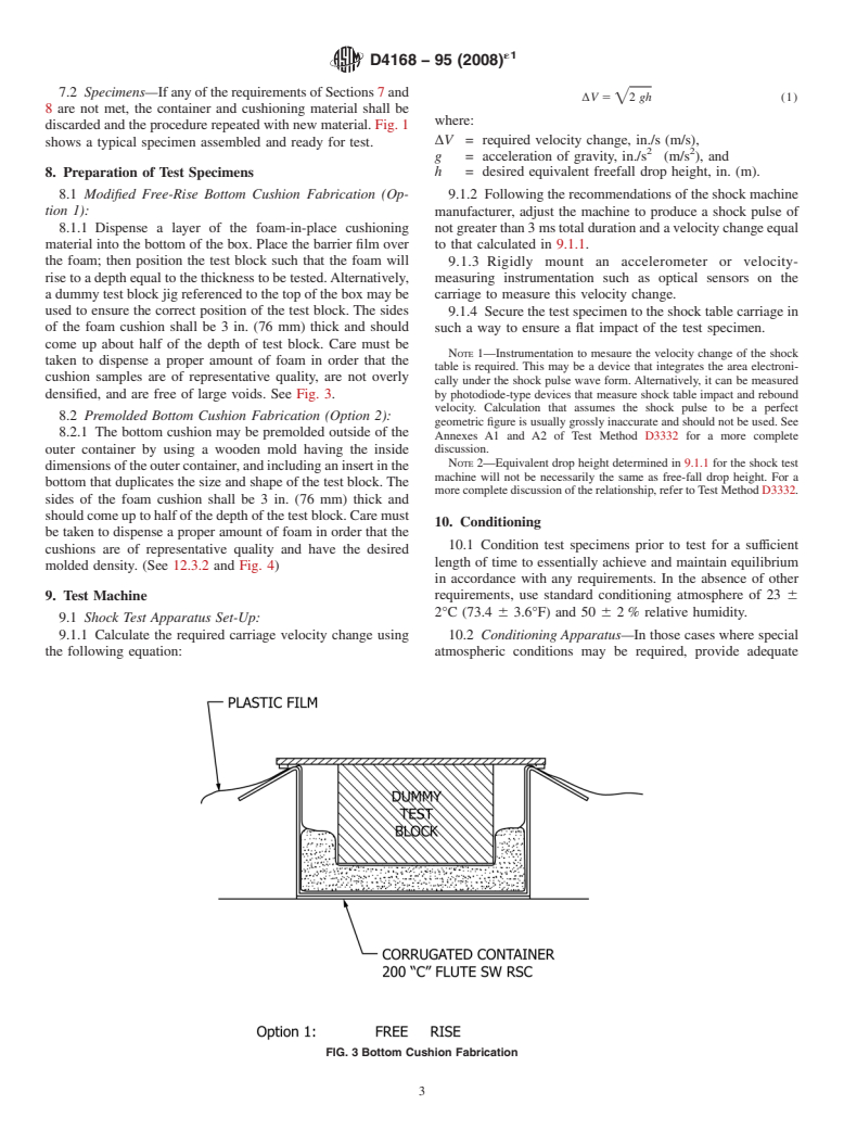 ASTM D4168-95(2008)e1 - Standard Test Methods for  Transmitted Shock Characteristics of Foam-in-Place Cushioning Materials