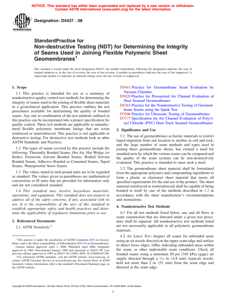 ASTM D4437-08 - Standard Practice for Non-destructive Testing (NDT) for Determining the Integrity of Seams Used in Joining Flexible Polymeric Sheet Geomembranes