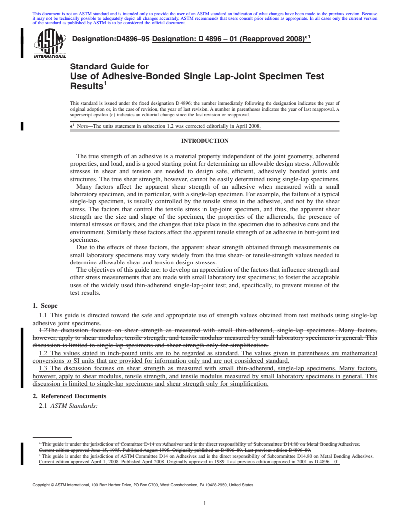 REDLINE ASTM D4896-01(2008)e1 - Standard Guide for Use of Adhesive-Bonded Single Lap-Joint Specimen Test Results