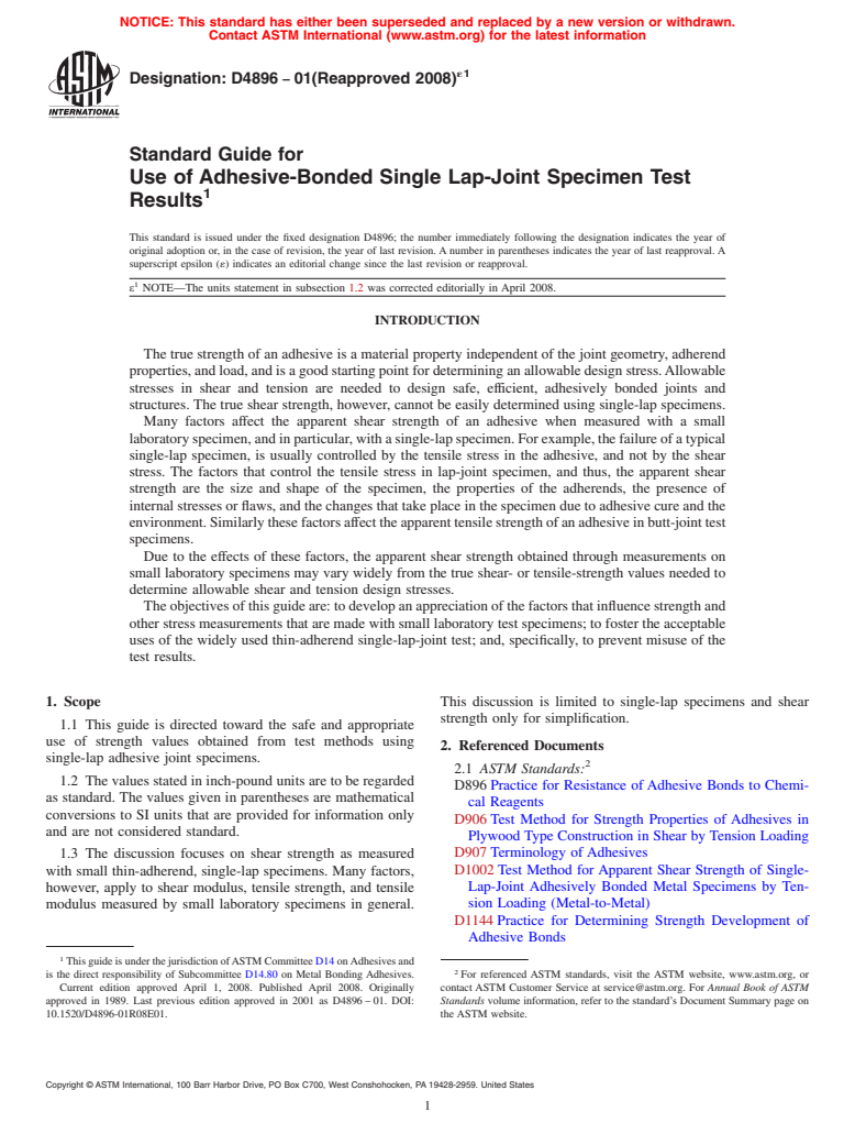 ASTM D4896-01(2008)e1 - Standard Guide for Use of Adhesive-Bonded Single Lap-Joint Specimen Test Results