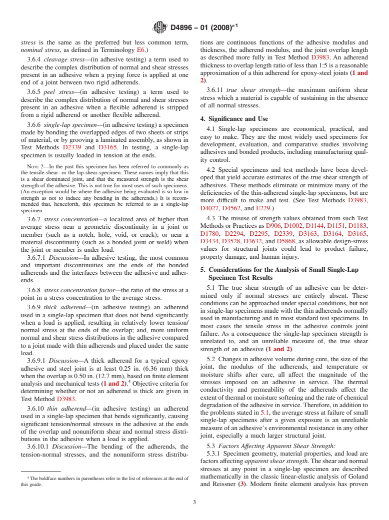 ASTM D4896-01(2008)e1 - Standard Guide for Use of Adhesive-Bonded Single Lap-Joint Specimen Test Results