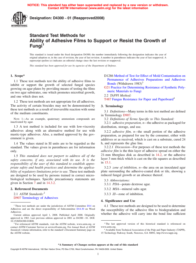 ASTM D4300-01(2008) - Standard Test Methods for Ability of Adhesive Films to Support or Resist the Growth of Fungi