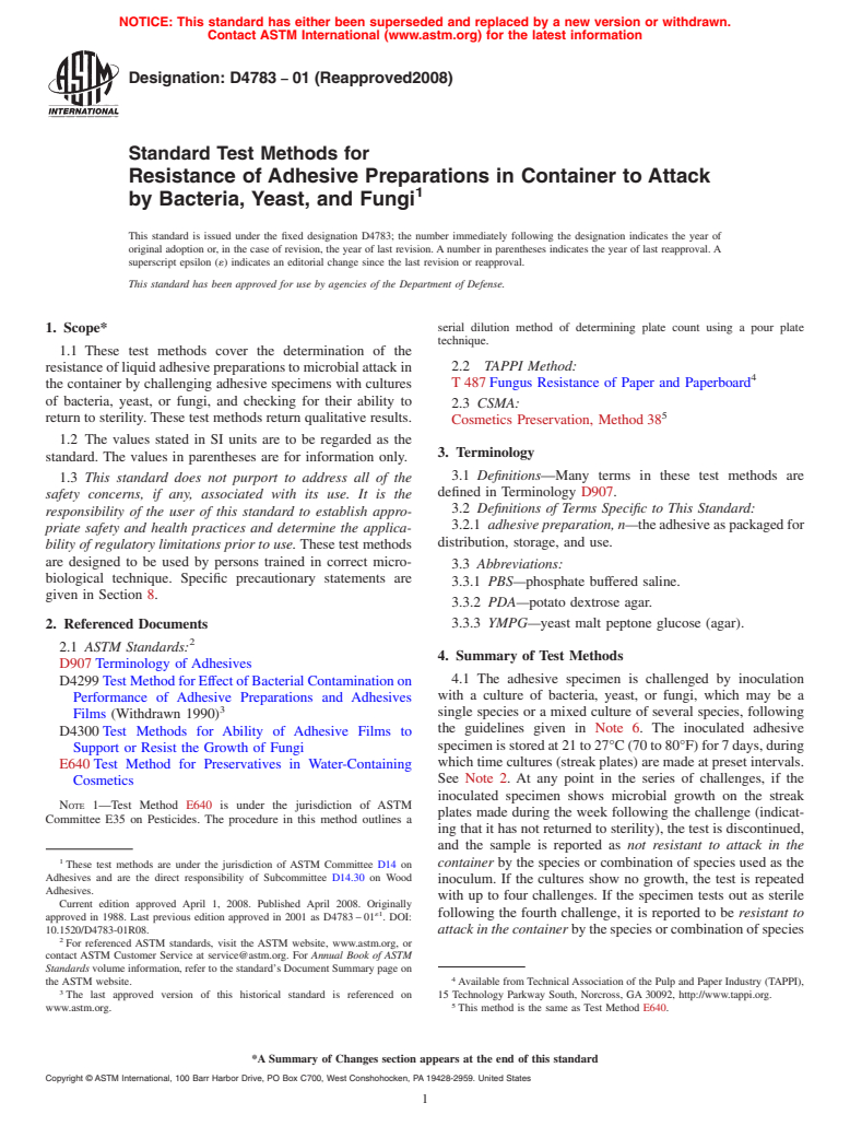 ASTM D4783-01(2008) - Standard Test Methods for Resistance of Adhesive Preparations in Container to Attack by Bacteria,    Yeast, and Fungi