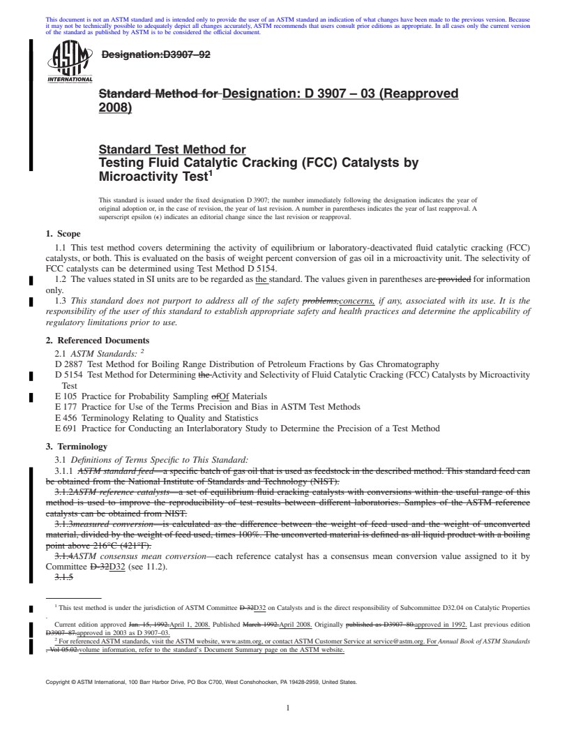 REDLINE ASTM D3907-03(2008) - Standard Test Method for Testing Fluid Catalytic Cracking (FCC) Catalysts by Microactivity Test