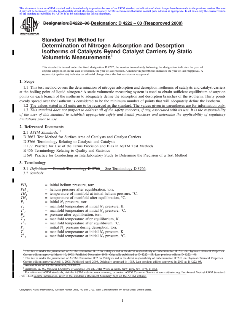 REDLINE ASTM D4222-03(2008) - Standard Test Method for Determination of Nitrogen Adsorption and Desorption Isotherms of Catalysts and Catalyst Carriers by Static Volumetric Measurements