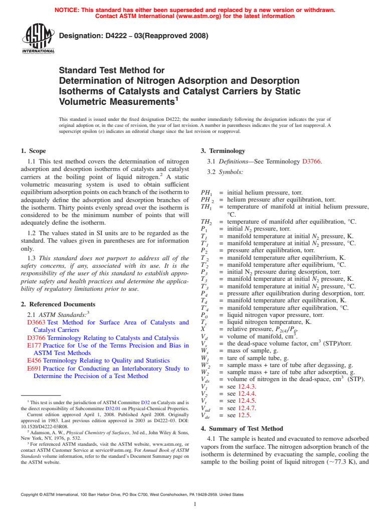 ASTM D4222-03(2008) - Standard Test Method for Determination of Nitrogen Adsorption and Desorption Isotherms of Catalysts and Catalyst Carriers by Static Volumetric Measurements