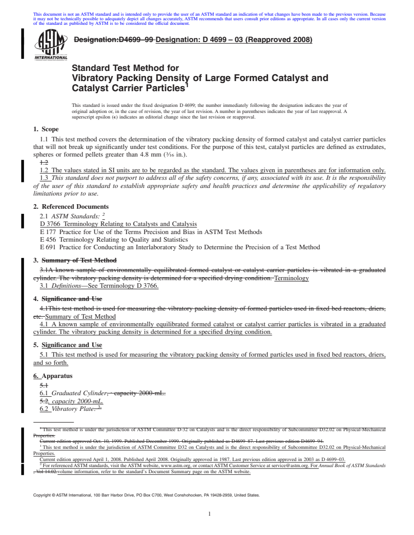 REDLINE ASTM D4699-03(2008) - Standard Test Method for Vibratory Packing Density of Large Formed Catalyst and Catalyst Carrier Particles