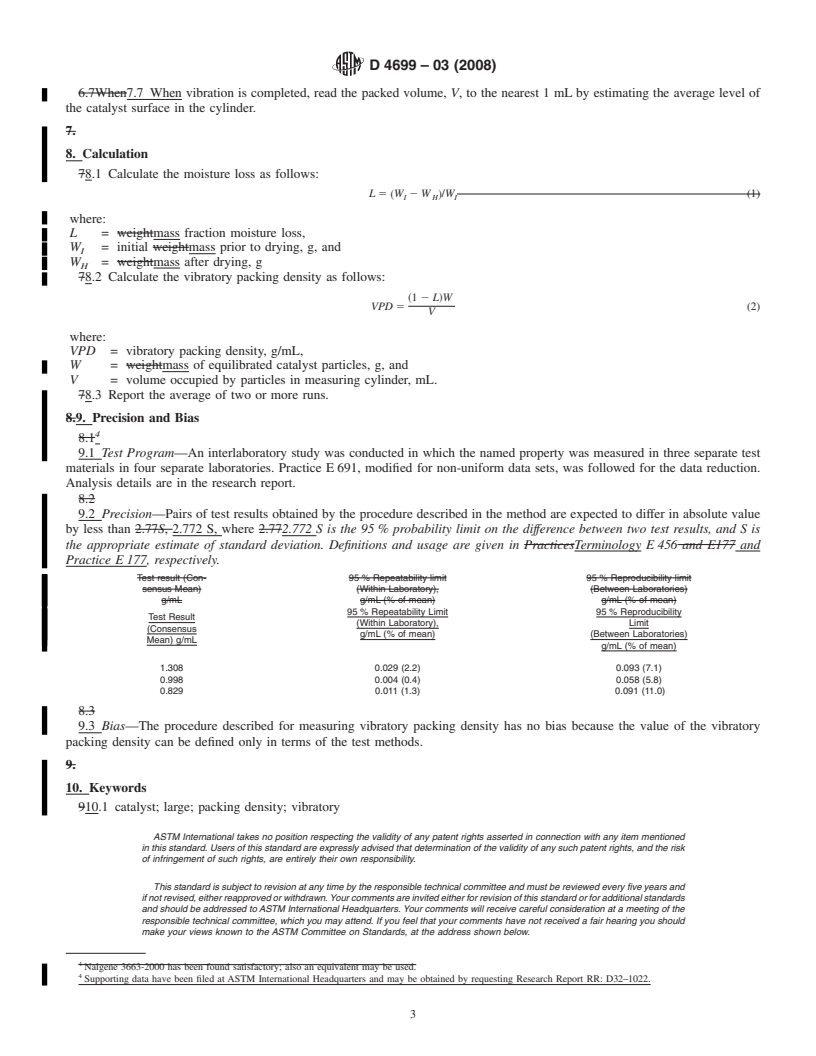 REDLINE ASTM D4699-03(2008) - Standard Test Method for Vibratory Packing Density of Large Formed Catalyst and Catalyst Carrier Particles