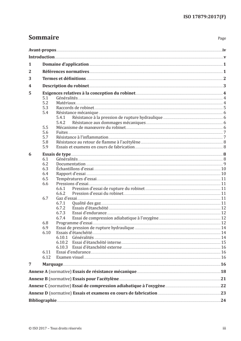 ISO 17879:2017 - Bouteilles à gaz — Robinets de bouteilles équipés de clapets auto-obturants — Spécifications et essais de type
Released:7/11/2017