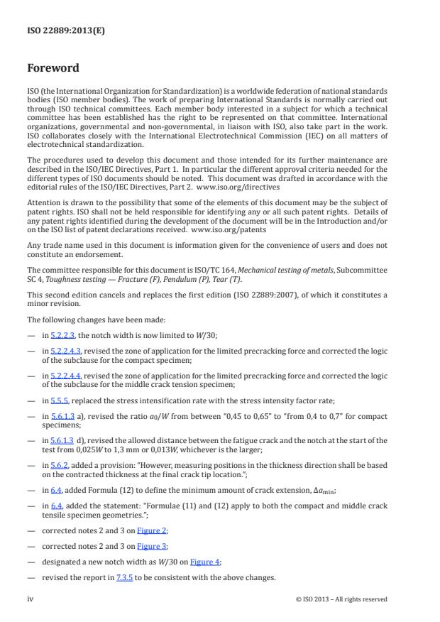 ISO 22889:2013 ISO 22889:2013 - Metallic materials -- Method of test for the determination of resistance to stable crack extension using specimens of low constraint - Page 4 preview