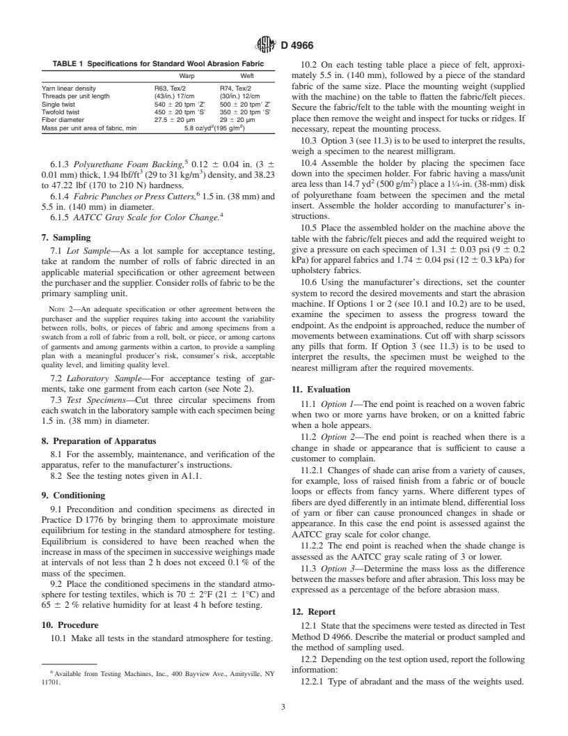 ASTM D4966-98 - Standard Test Method for Abrasion Resistance of Textile Fabrics (Martindale Abrasion Tester Method)