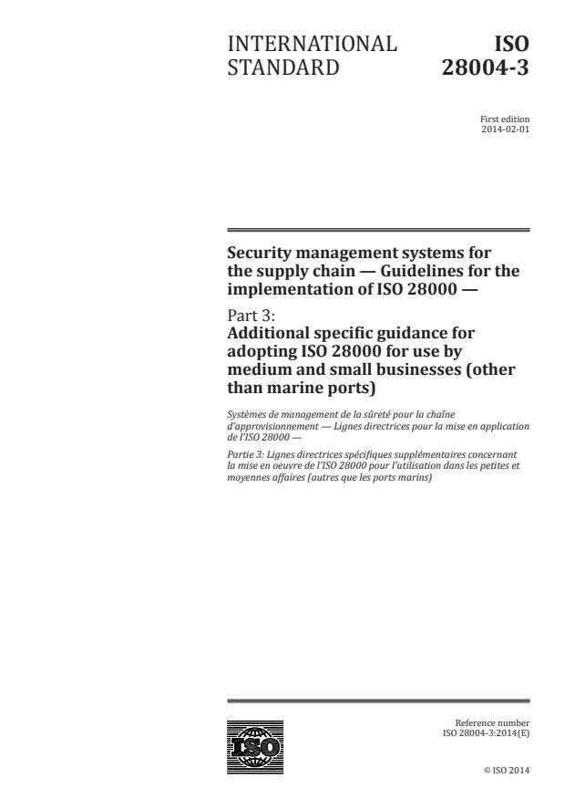 ISO 28004-3:2014 - Security management systems for the supply chain -- Guidelines for the implementation of ISO 28000