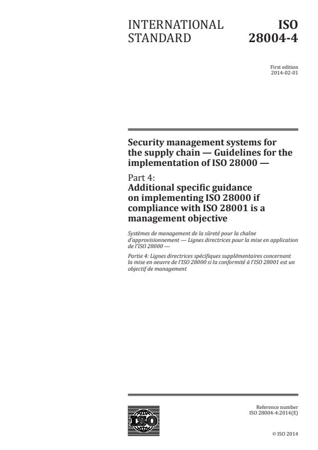 ISO 28004-4:2014 - Security management systems for the supply chain -- Guidelines for the implementation of ISO 28000
