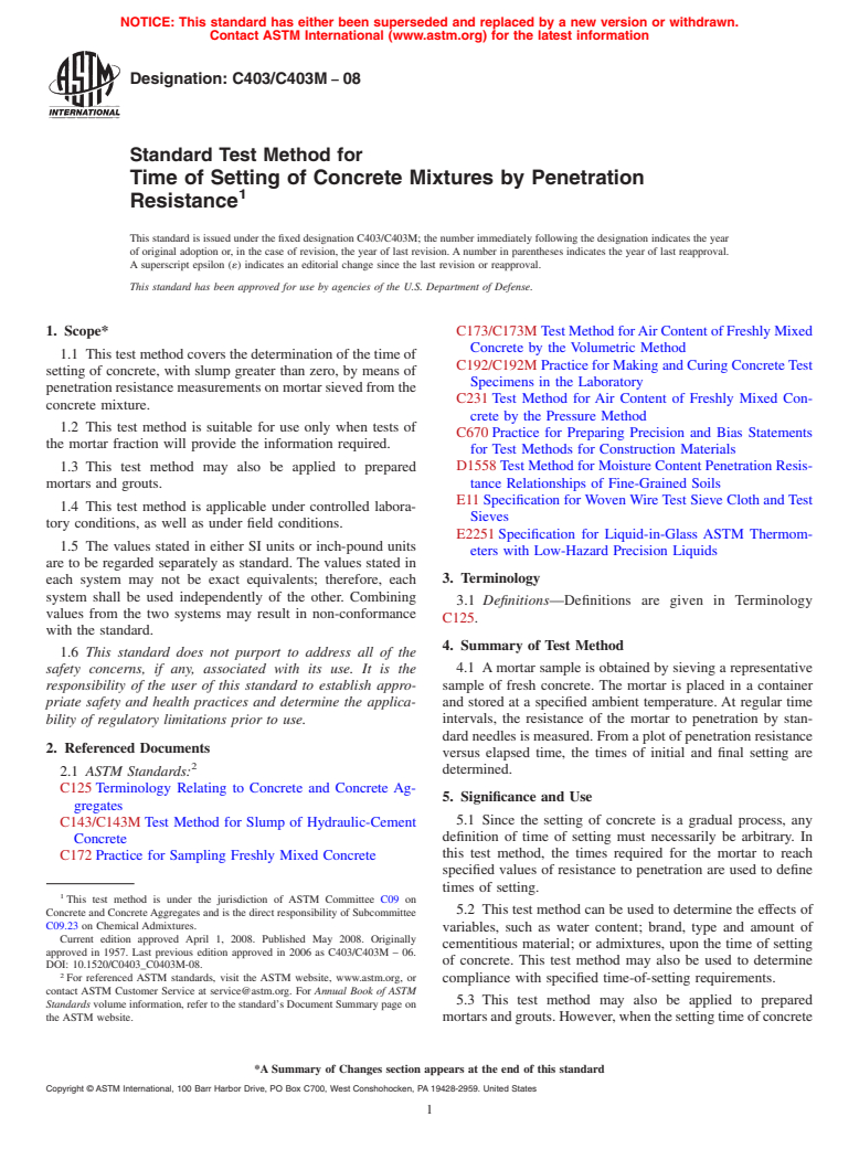 ASTM C403/C403M-08 - Standard Test Method for  Time of Setting of Concrete Mixtures by Penetration Resistance