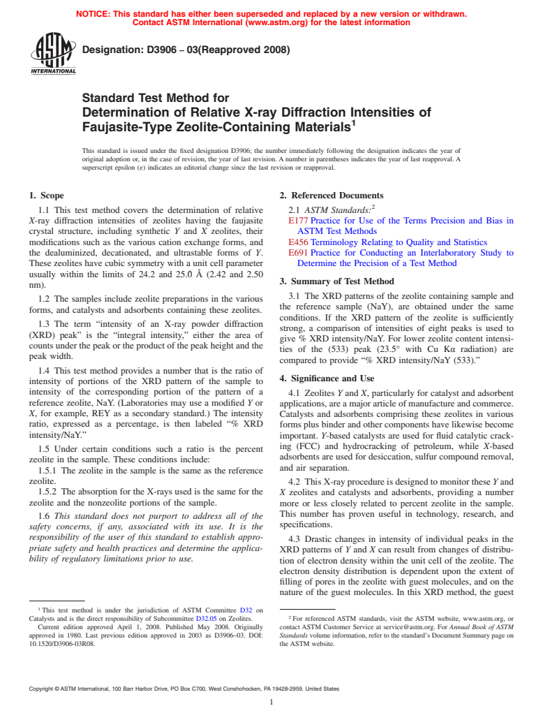 ASTM D3906-03(2008) - Standard Test Method for Determination of Relative X-ray Diffraction Intensities of Faujasite-Type Zeolite-Containing Materials