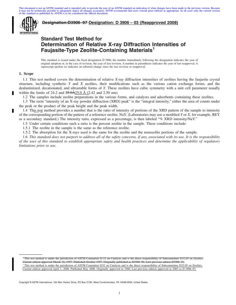 REDLINE ASTM D3906-03(2008) - Standard Test Method for Determination of Relative X-ray Diffraction Intensities of Faujasite-Type Zeolite-Containing Materials