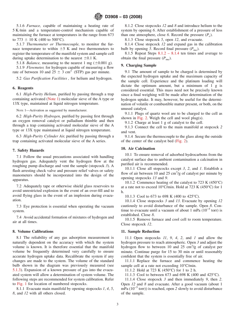 ASTM D3908-03(2008) - Standard Test Method for Hydrogen Chemisorption on Supported Platinum Catalysts by Volumetric Vacuum Method