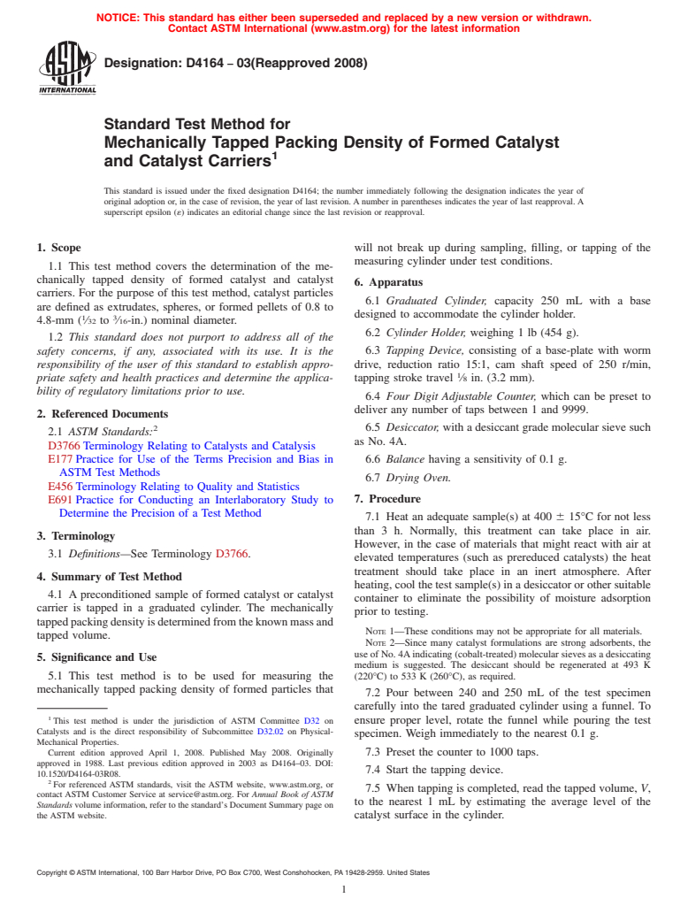 ASTM D4164-03(2008) - Standard Test Method for Mechanically Tapped Packing Density of Formed Catalyst and Catalyst Carriers