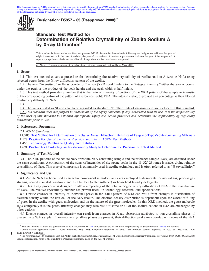 REDLINE ASTM D5357-03(2008)e1 - Standard Test Method for Determination of Relative Crystallinity of Zeolite Sodium A by X-ray Diffraction