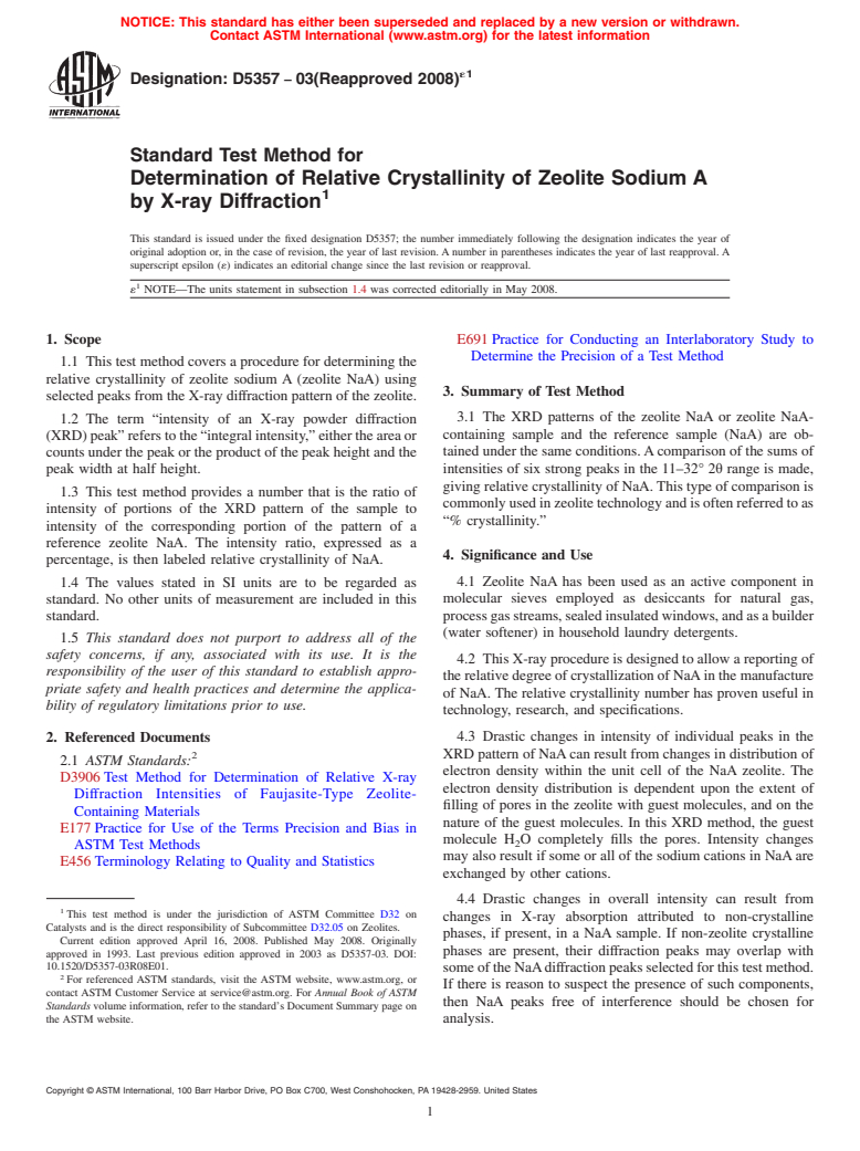 ASTM D5357-03(2008)e1 - Standard Test Method for Determination of Relative Crystallinity of Zeolite Sodium A by X-ray Diffraction