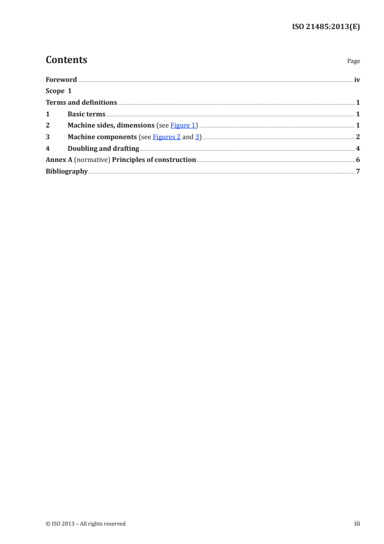 ISO 21485:2013 - Textile machinery — Draw frame for cotton spinning — Vocabulary and principles of construction
Released:9/26/2013