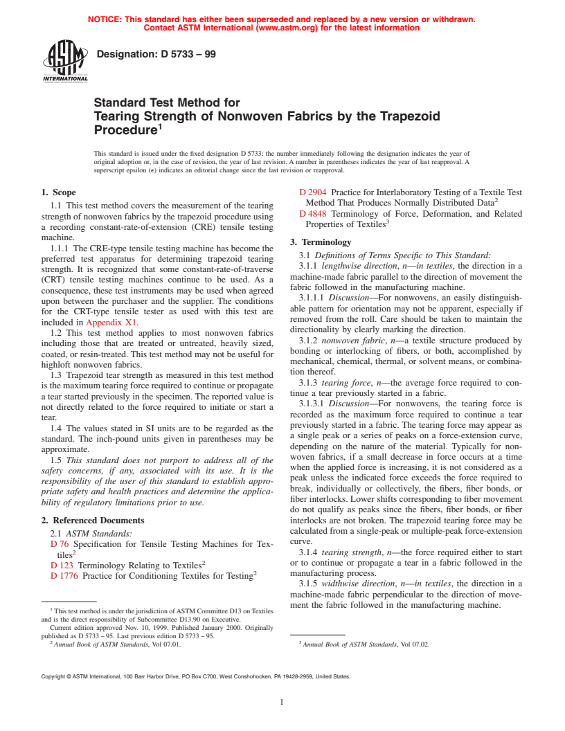 ASTM D5733-99 - Standard Test Method for Tearing Strength of Nonwoven Fabrics by the Trapezoid Procedure (Withdrawn 2008)