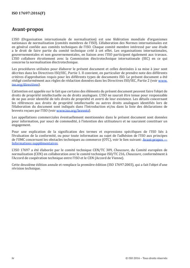 ISO 17697:2016 ISO 17697:2016 - Chaussures -- Méthodes d'essai relatives aux tiges, doublures et premières de propreté -- Résistance des piqûres - Page 4 preview