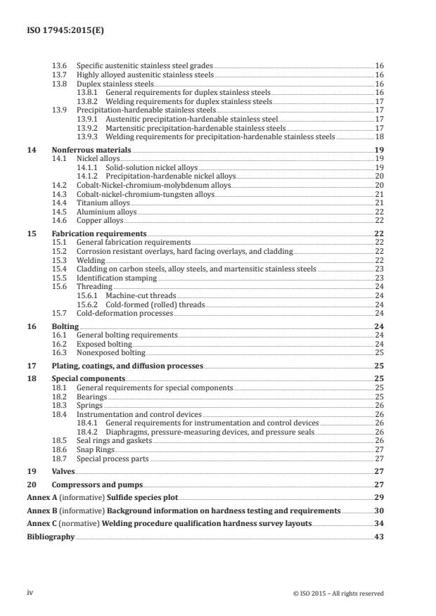 ISO 17945:2015 ISO 17945:2015 - Petroleum, petrochemical and natural gas industries -- Metallic materials resistant to sulfide stress cracking in corrosive petroleum refining environments - Page 4 preview