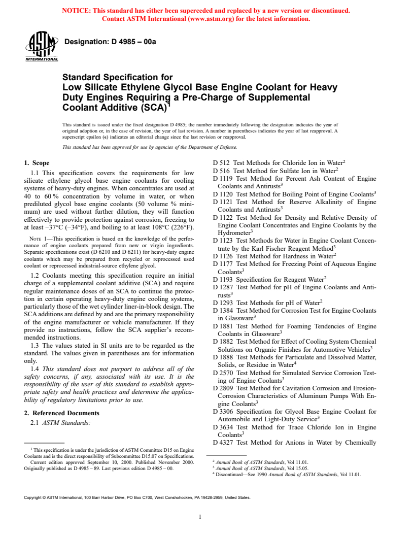 ASTM D4985-00a - Standard Specification for Low Silicate Ethylene Glycol Base Engine Coolant for Heavy Duty Engines Requiring a Pre-Charge of Supplemental Coolant Additive (SCA)