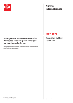 ISO 14075:2024 ISO 14075:2024 - Management environnemental — Principes et cadre pour l’analyse sociale du cycle de vie
Released:14. 10. 2024 - Page 1 preview