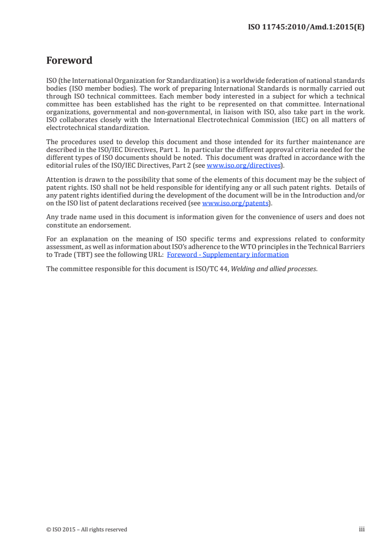 ISO 11745:2010/Amd 1:2015 ISO 11745:2010/Amd 1:2015 - Brazing for aerospace applications — Qualification test for brazers and brazing operators — Brazing of metallic components — Amendment 1
Released:4/16/2015