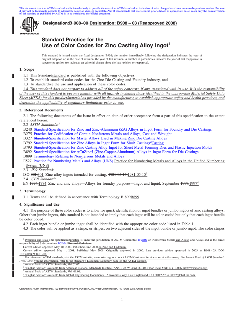 REDLINE ASTM B908-03(2008) - Standard Practice for the Use of Color Codes for Zinc Casting Alloy Ingot