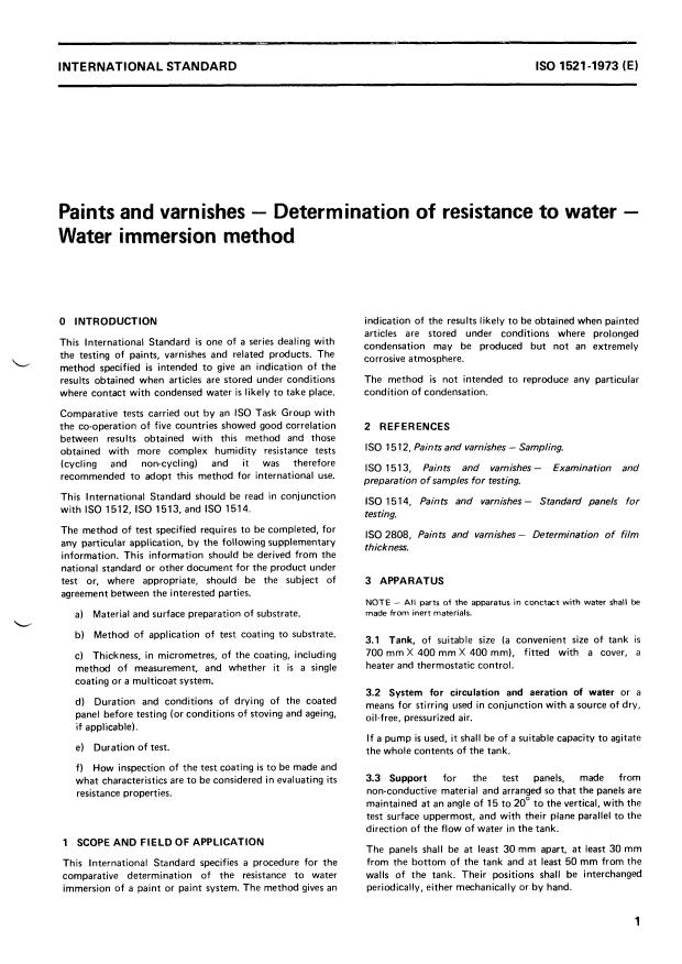 ISO 1521:1973 - Paints and varnishes -- Determination of resistance to water -- Water immersion method
