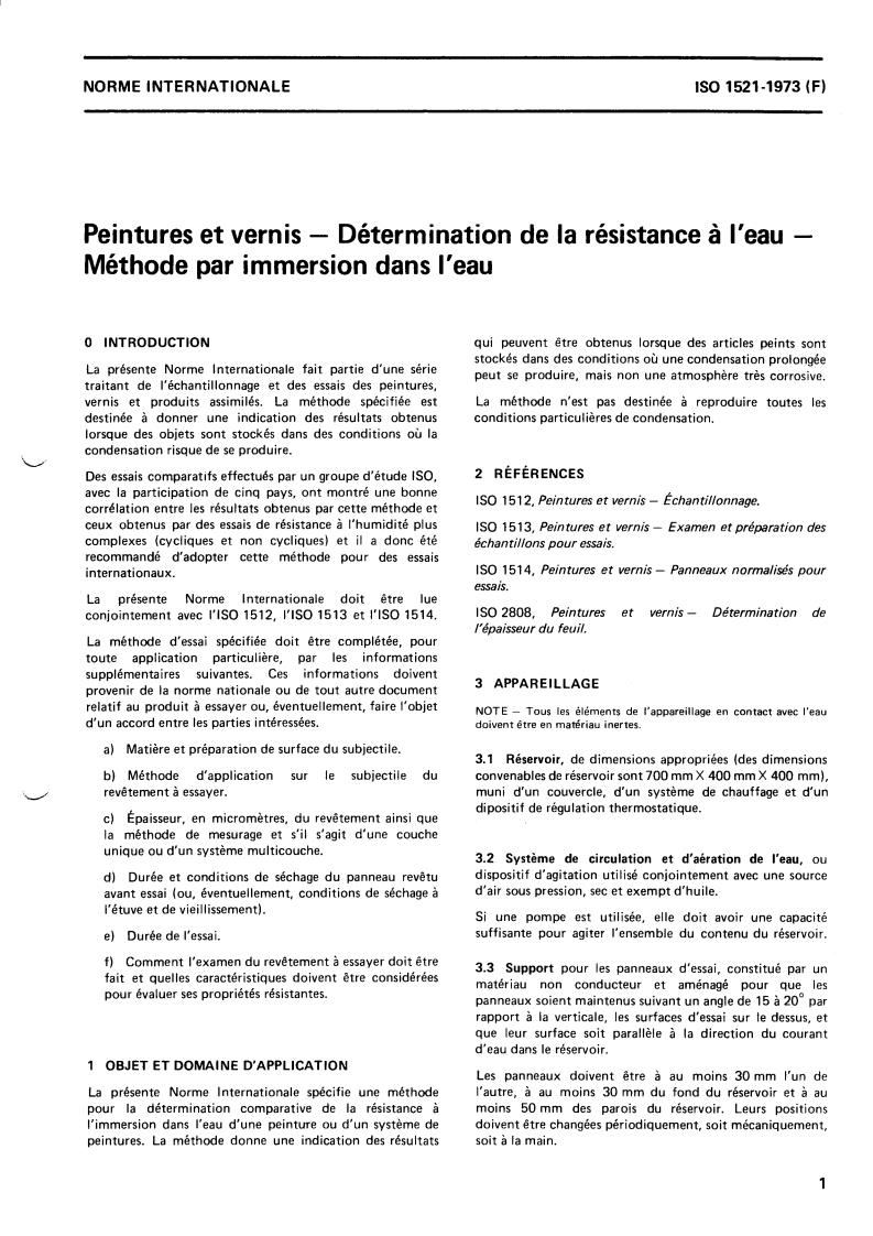 ISO 1521:1973 - Paints and varnishes — Determination of resistance to water — Water immersion method
Released:12/1/1973