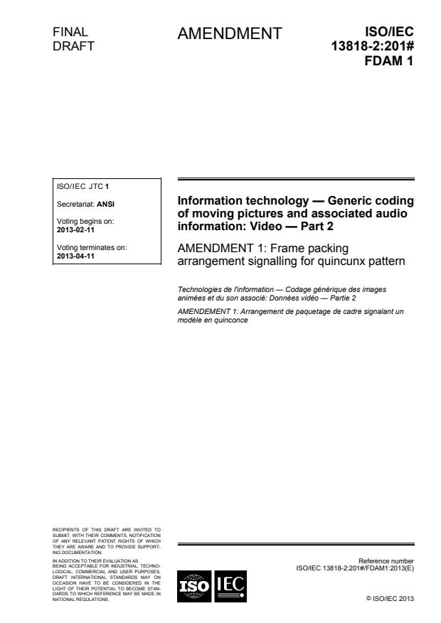 ISO/IEC 13818-2:2013/FDAmd 1 - Frame packing arrangement signalling for quincunx pattern