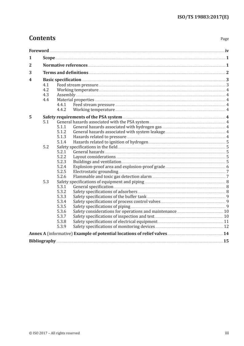 ISO/TS 19883:2017 - Safety of pressure swing adsorption systems for hydrogen separation and purification
Released:3/21/2017