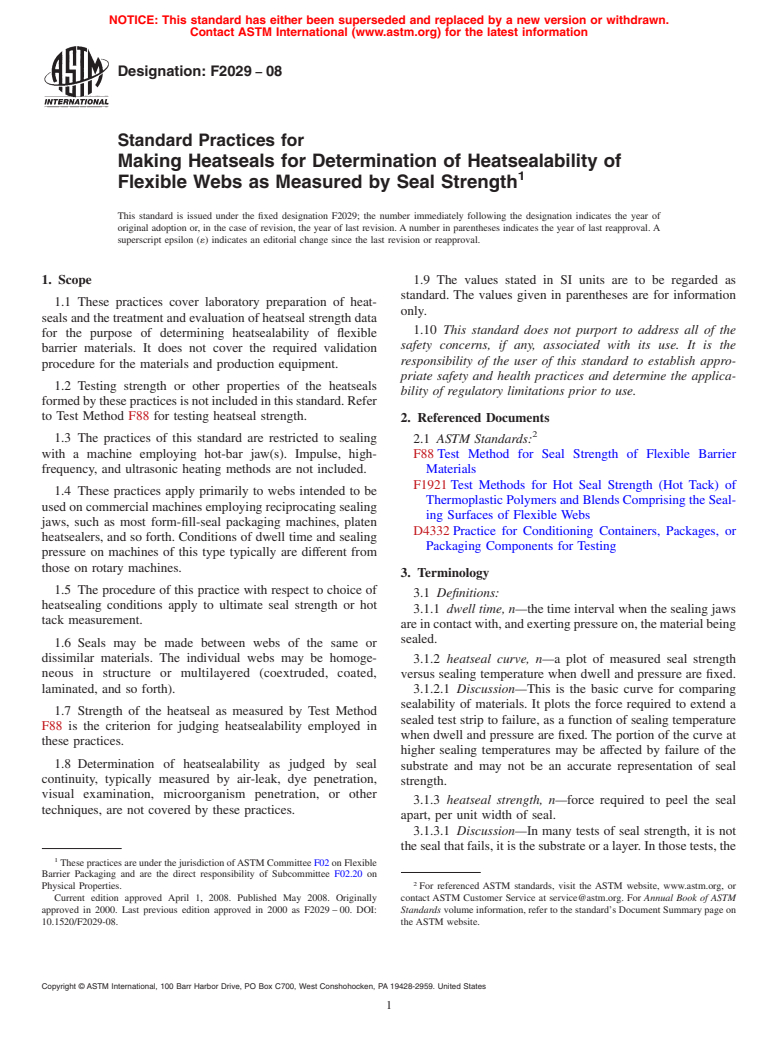 ASTM F2029-08 - Standard Practices for  Making Heatseals for Determination of Heatsealability of Flexible Webs as Measured by Seal Strength