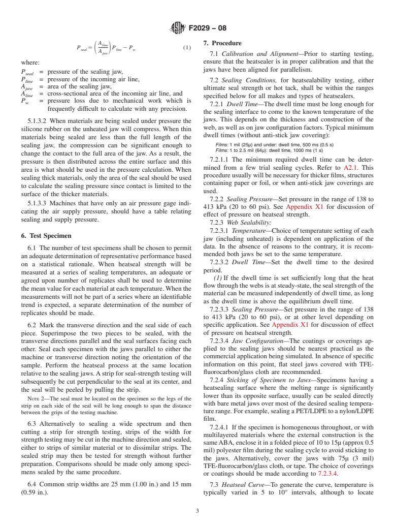 ASTM F2029-08 - Standard Practices for  Making Heatseals for Determination of Heatsealability of Flexible Webs as Measured by Seal Strength